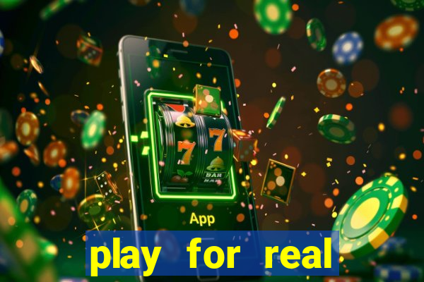 play for real money online slots