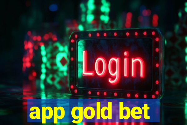 app gold bet