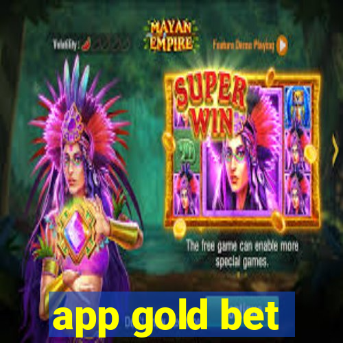 app gold bet