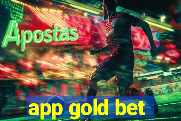 app gold bet