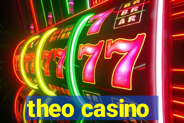 theo casino