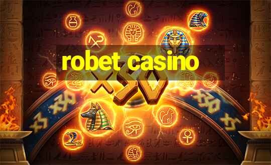 robet casino