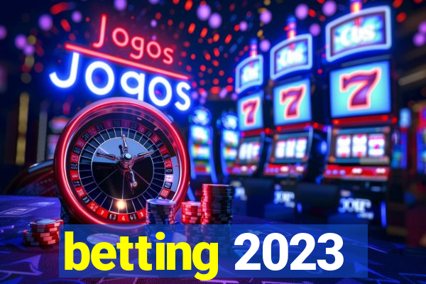 betting 2023