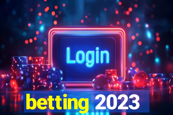 betting 2023