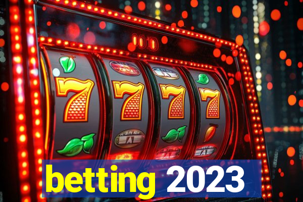 betting 2023