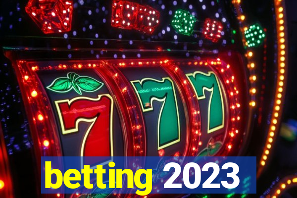 betting 2023