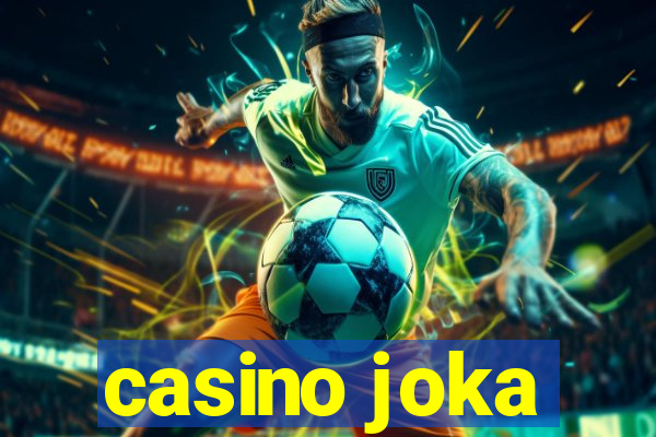 casino joka