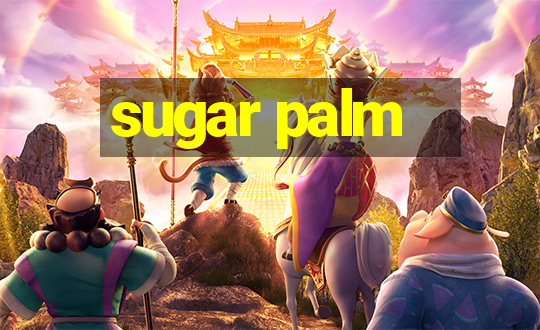 sugar palm