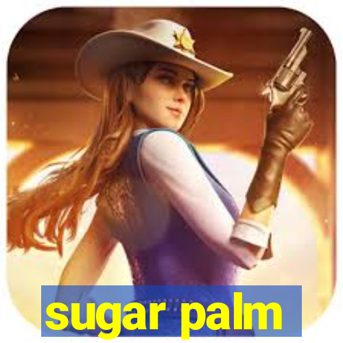 sugar palm