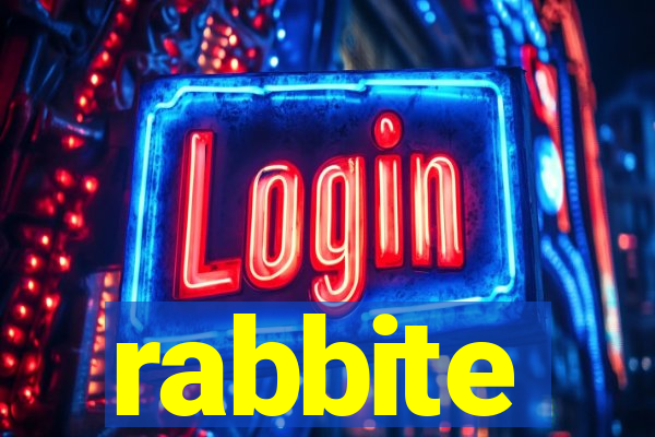 rabbite