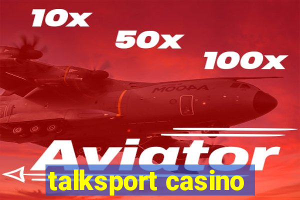 talksport casino