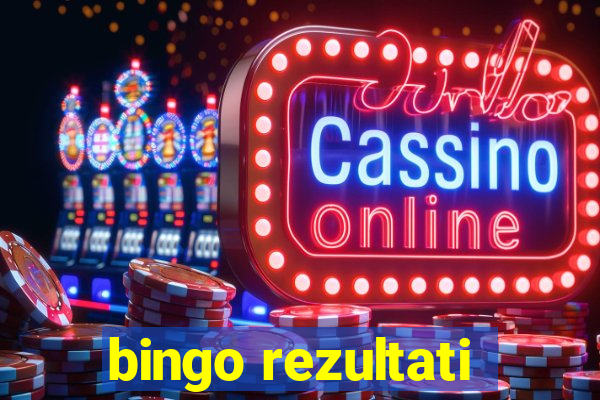 bingo rezultati