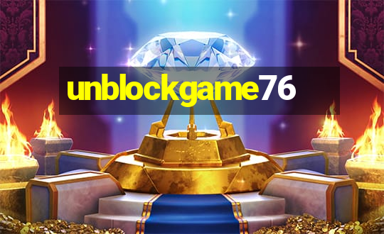 unblockgame76