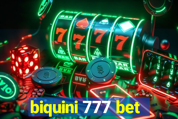 biquini 777 bet