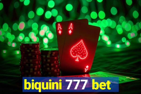 biquini 777 bet