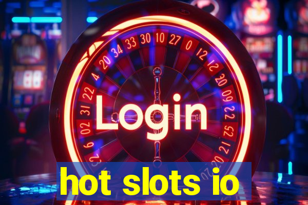 hot slots io