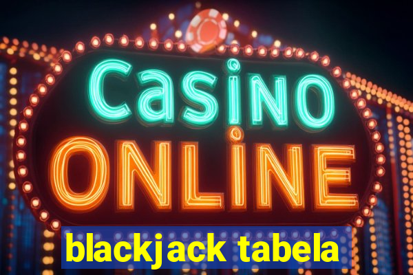 blackjack tabela