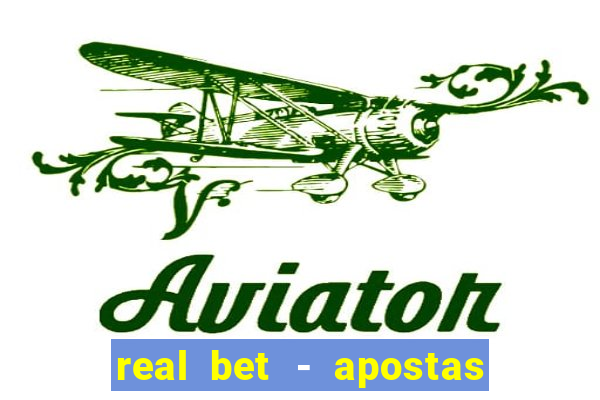 real bet - apostas esportivas e jogos online