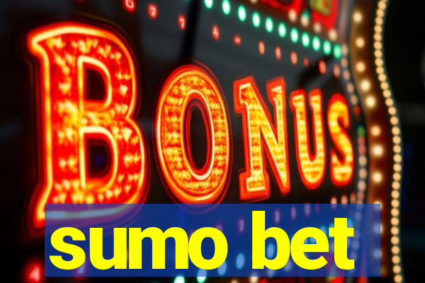 sumo bet