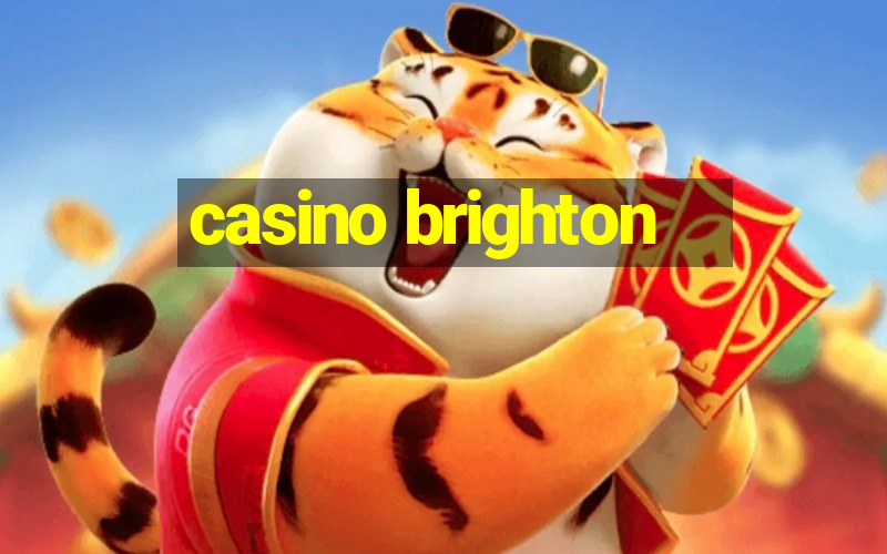 casino brighton