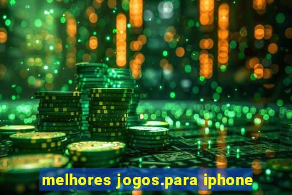 melhores jogos.para iphone