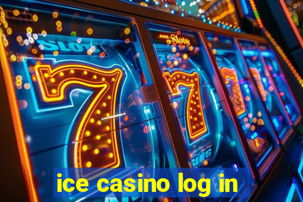 ice casino log in