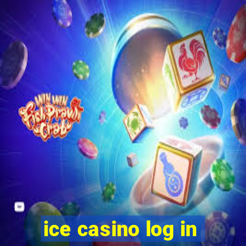 ice casino log in