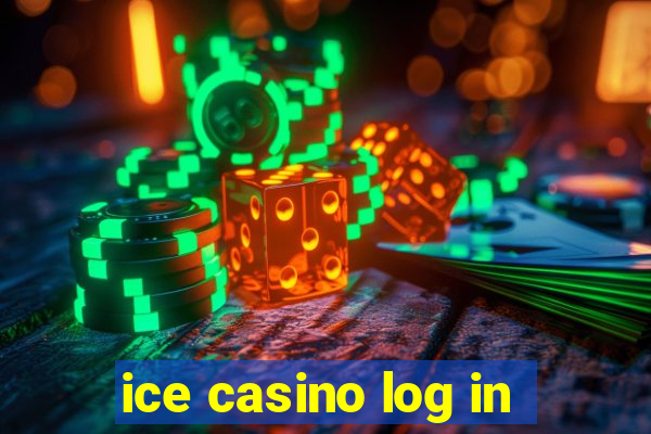 ice casino log in