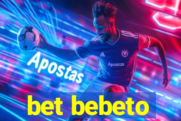 bet bebeto