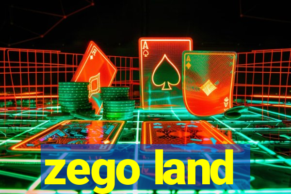 zego land