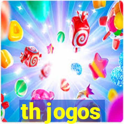 th jogos