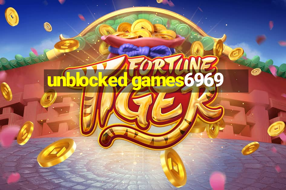 unblocked games6969