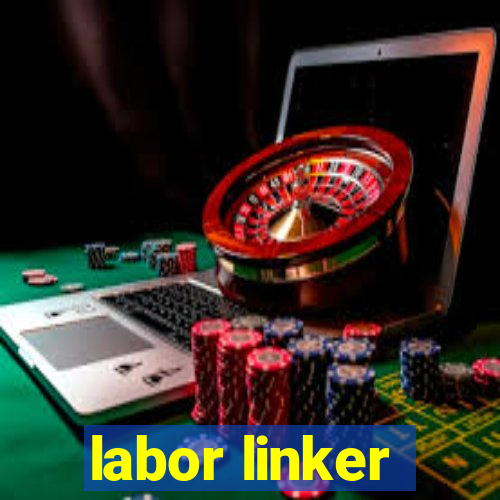 labor linker