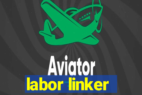 labor linker