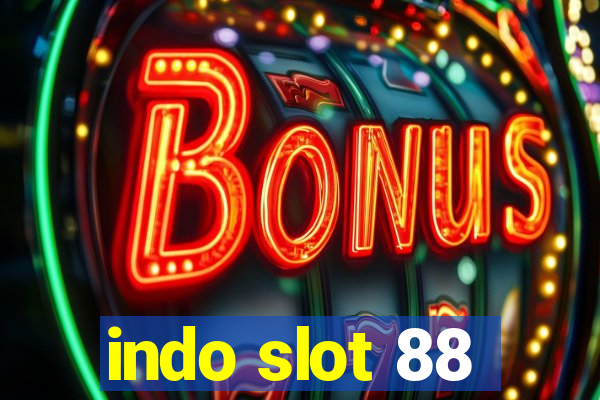 indo slot 88