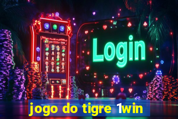 jogo do tigre 1win