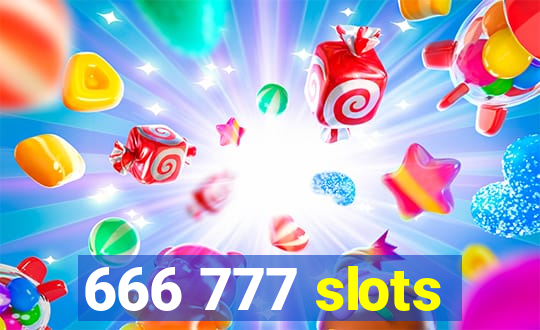 666 777 slots