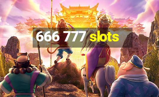 666 777 slots