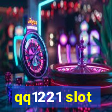 qq1221 slot