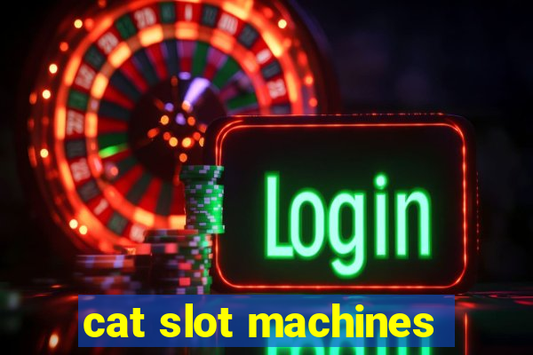 cat slot machines