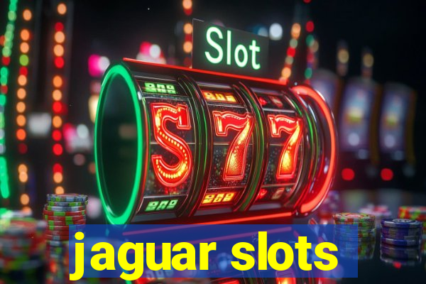 jaguar slots