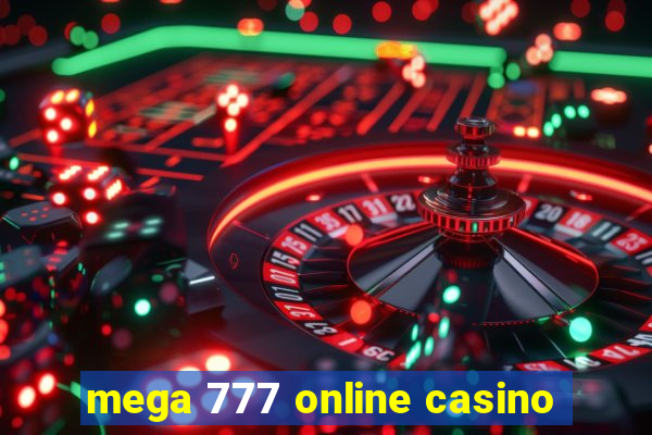 mega 777 online casino