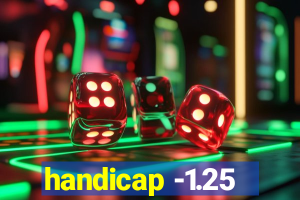 handicap -1.25