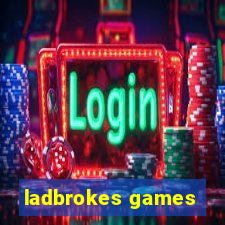 ladbrokes games