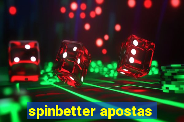 spinbetter apostas