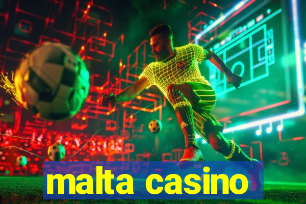 malta casino