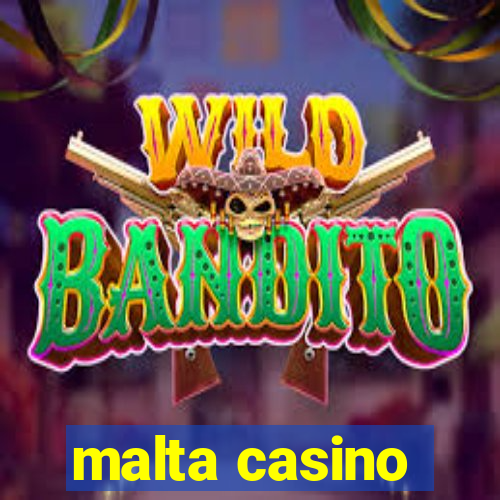 malta casino