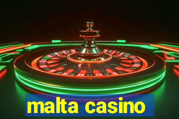 malta casino