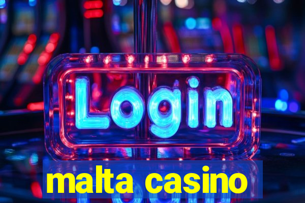 malta casino