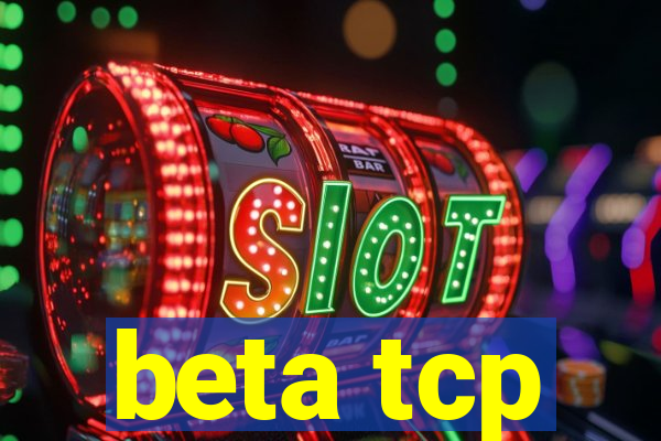 beta tcp